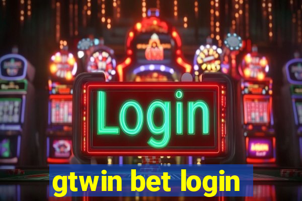 gtwin bet login